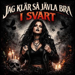 Jag klär så jävla bra i svart