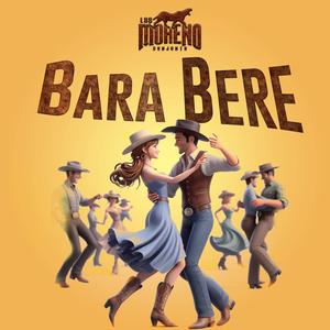 BARA BERE