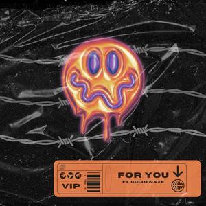 For You (VIP)