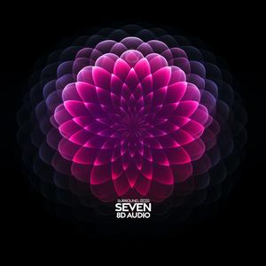 Seven (8D Audio)
