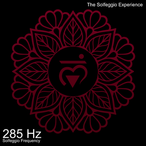 285 Hz Rejuvenated Energy Fields