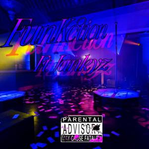 FunKction (feat. OTG Ray, Boogie Don & SlizzyTrizz)