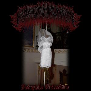 Kill The Pedophile Protectors (feat. Excremental Scaphism & Concrete Teeth)
