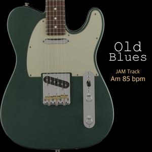 Old Blues in Am 85 bpm