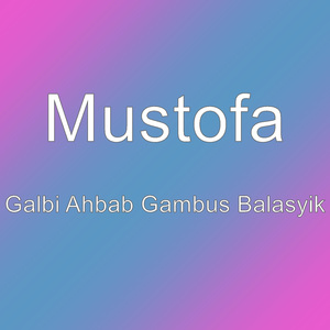 Galbi Ahbab Gambus Balasyik