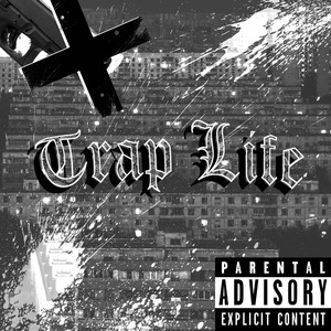 Trap Life