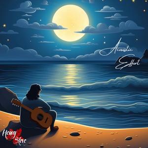 Acoustic Effort (feat. Heavy Steve)
