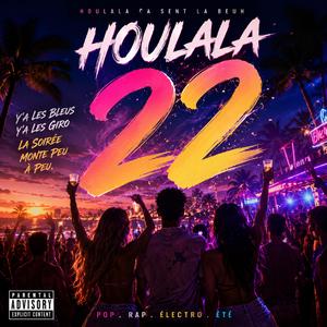 Houlala 22