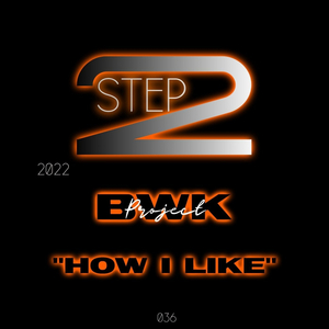 How I Like (Original Mix)