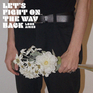 Let's Fight On The Way Back