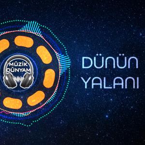 Dünün Yalanı