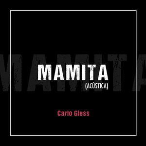 Mamita (Acústica)