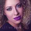 Adriana Vitale - Let Me Love You