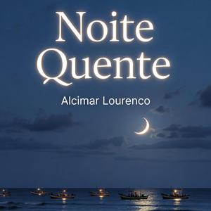Noite Quente