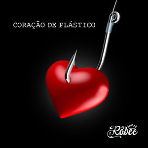 Coração de Plástico