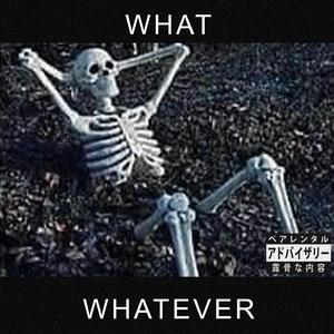 WHATEVER (feat. Bodah Revy)