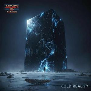 Cold Reality