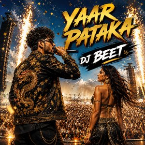 Yaar Pataka Dj