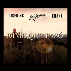 Dime Que Paso