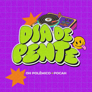 Dia de Pente (Ao Vivo)