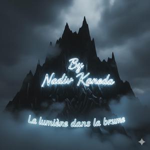 La lumière dans la brume