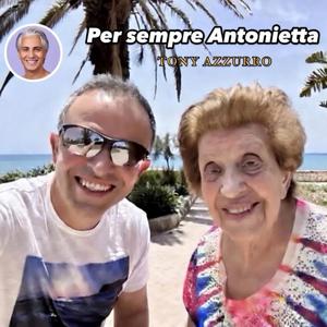 Per Sempre Antonietta