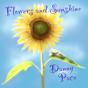 Flowers and Sunshine