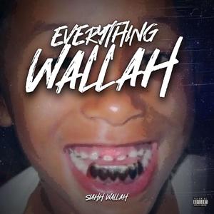 WALLAH (feat. Saniewallah)