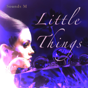 Little Things