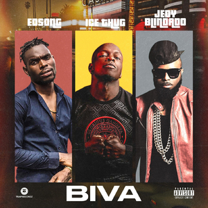 Biva (feat. Ice Thug & Jedy Blindado)