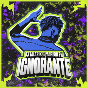 IGNORANTE