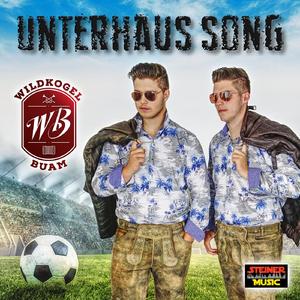 Unterhaus Song