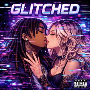Glitched