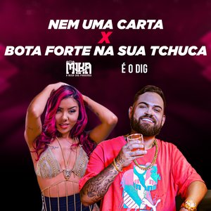 Nem uma Carta X Bota Forte na Sua Tchuca