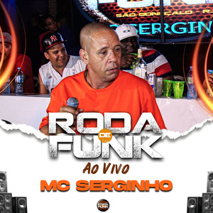 Mc Serginho (Ao Vivo)