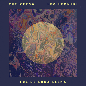 Luz De Luna Llena (Leo Leonski Edit)