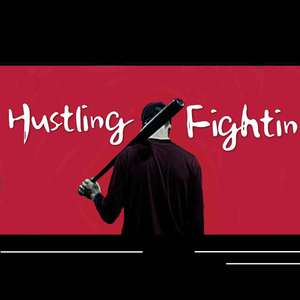 Hustling&Fightin(Remix)