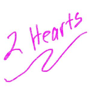 TWO HEARTS