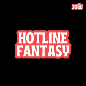 Hotline Fantasy