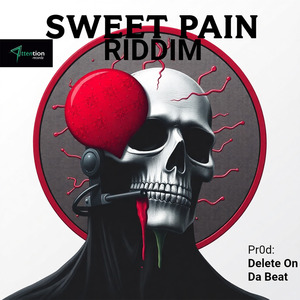 Sweat Pain Riddim