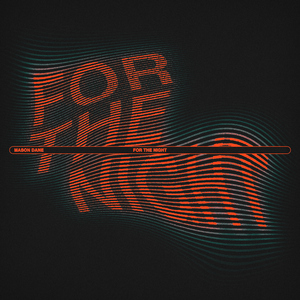FOR THE NIGHT (feat. Asher)