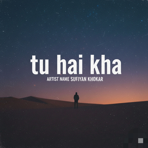 Tu hai kha (Acoustic Version)