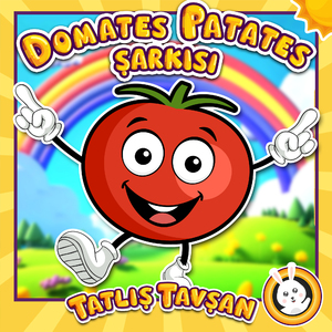 Domates Patates Şarkısı