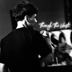 Through The Worst