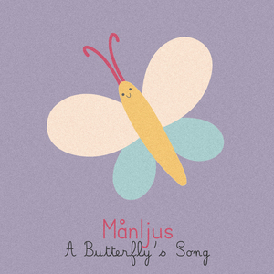 A Butterfly’s Song