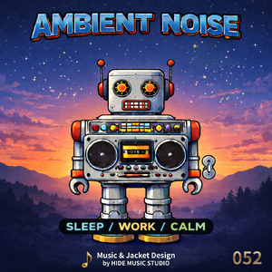 AMBIENT NOISE 052
