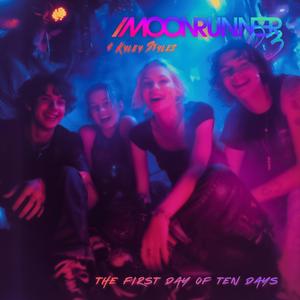 The First Day Of Ten Days (feat. Kyley Styles)