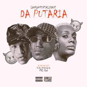 Lançamentalidade da Putaria