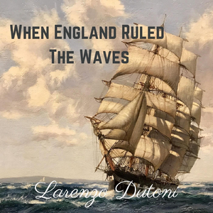 When England Ruled the Waves