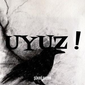 Uyuz !